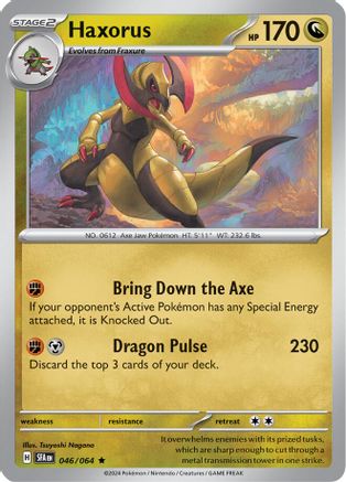 Haxorus 046/064 - SV Shrouded Fable Reverse Holofoil