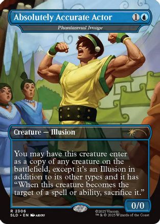 Absolutely Accurate Actor - Phantasmal Image (SLD-2306) - Secret Lair Drop Series