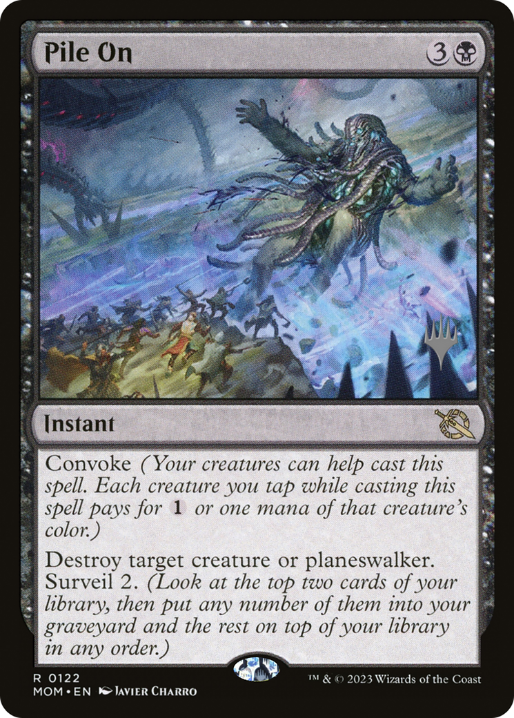 Pile On (PPMOM-122P) - March of the Machine Promos