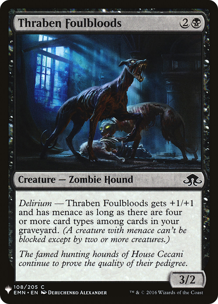 Thraben Foulbloods (LIST-EMN-108) - The List
