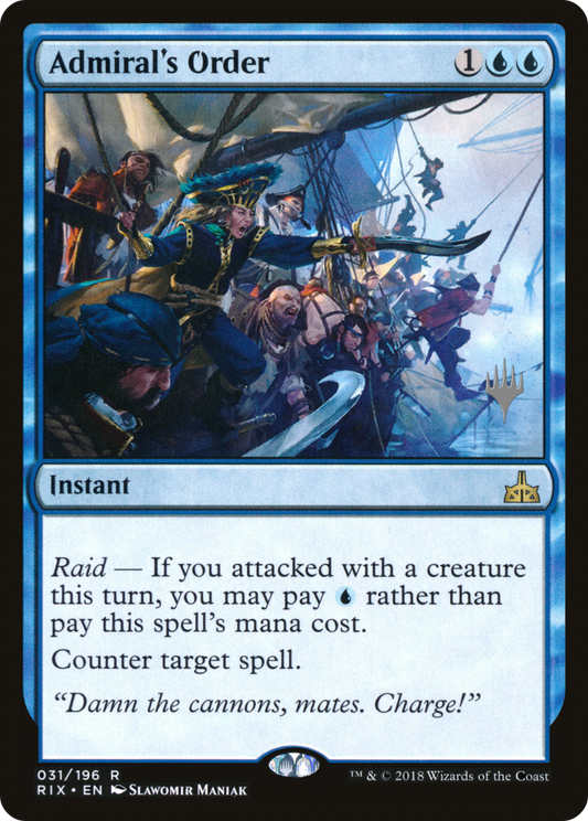 Admiral's Order (PPM20-031) - Rivals of Ixalan Promos