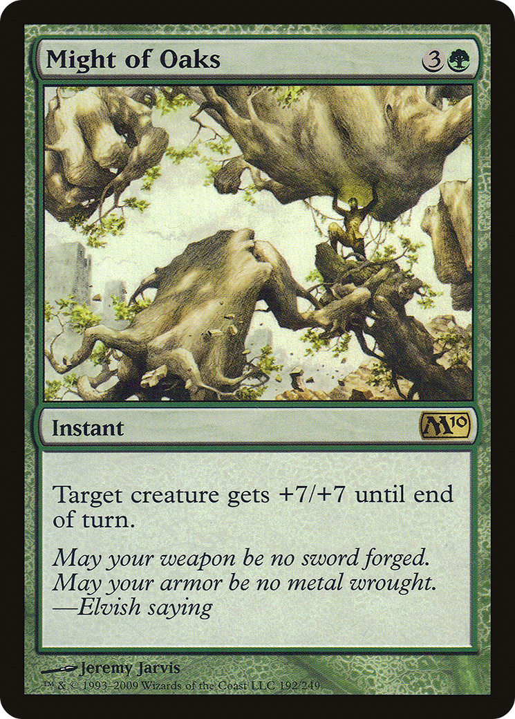 Might of Oaks (M10-192) - Magic 2010