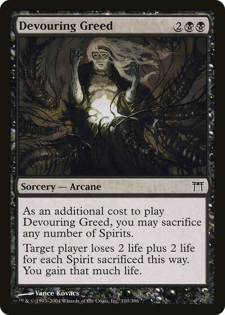 Devouring Greed (CHK-110) - Champions of Kamigawa