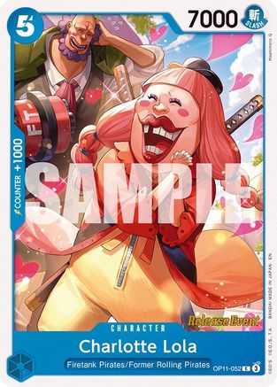 Charlotte Lola (OP11-052) - A Fist of Divine Speed Release Event Cards