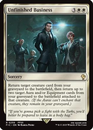Unfinished Business (Surge Foil) (FIC-259) - Commander: FINAL FANTASY Foil