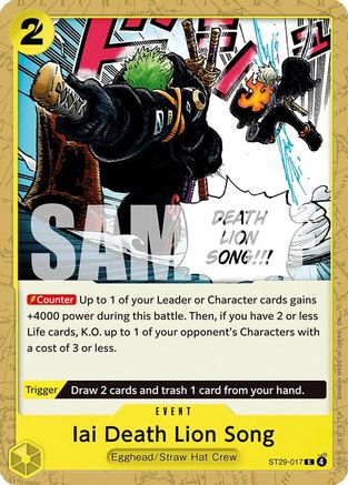 Iai Death Lion Song (ST29-017) - Starter Deck 29: Egghead