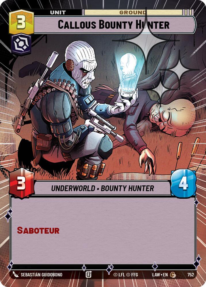 Callous Bounty Hunter (514) (Hyperspace Foil) (514) [A Lawless Time]