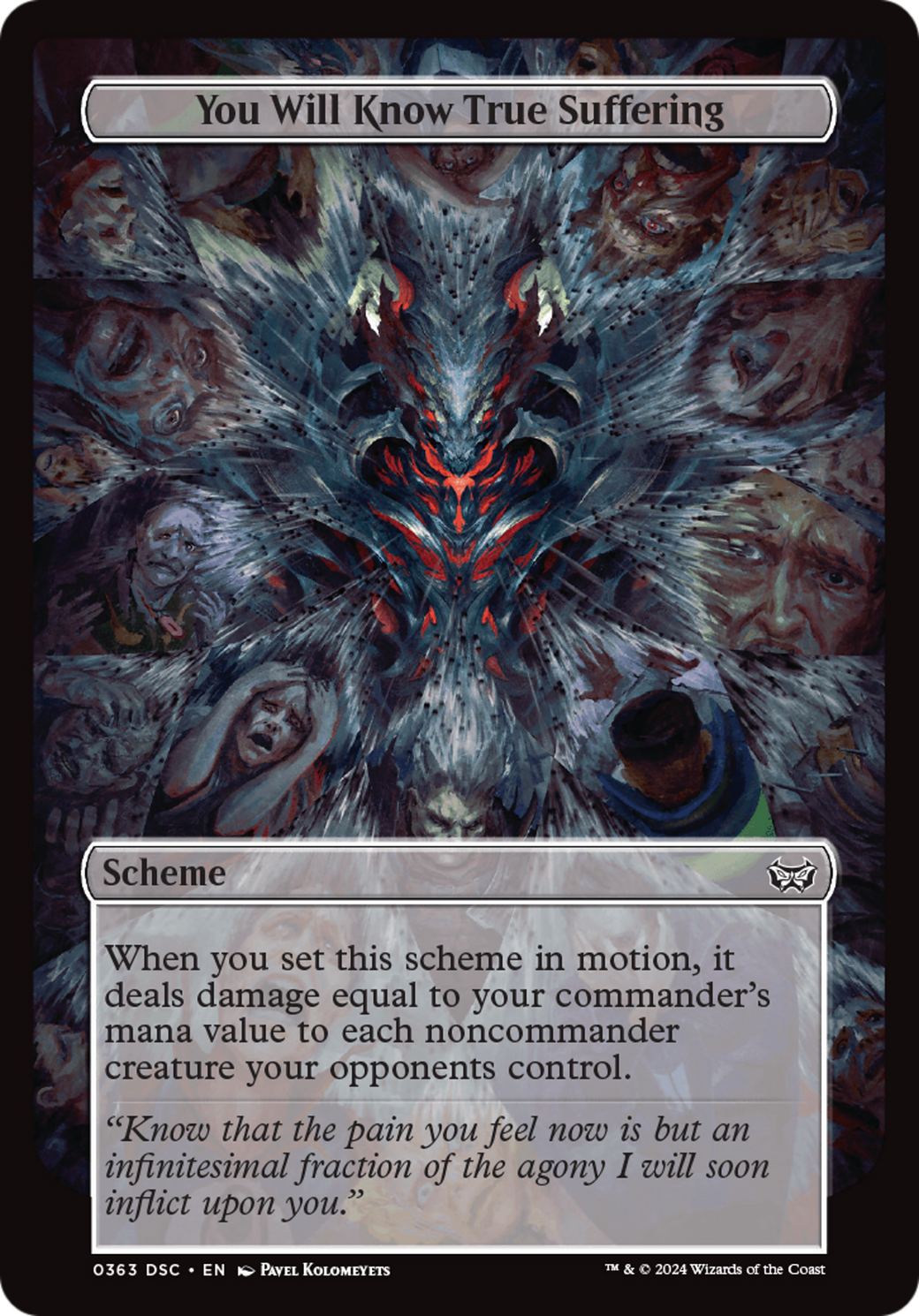 You Will Know True Suffering (A:DSC-363) - Duskmourn: House of Horror Commander