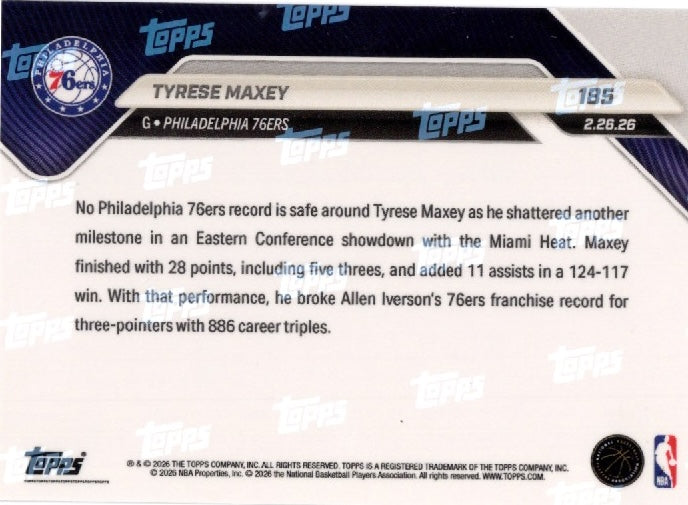 2025 Topps Now Tyrese Maxey #185 Black Foil /10 Philadelphia 76ers Basketball Card