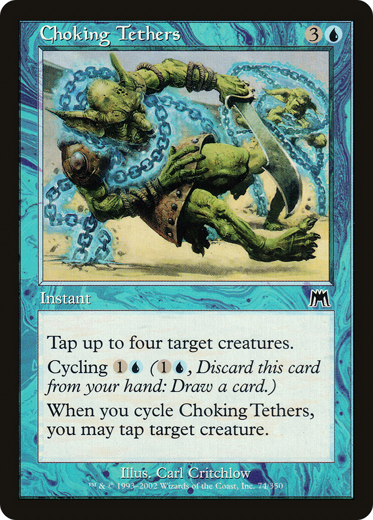 Choking Tethers (ONS-074) - Onslaught