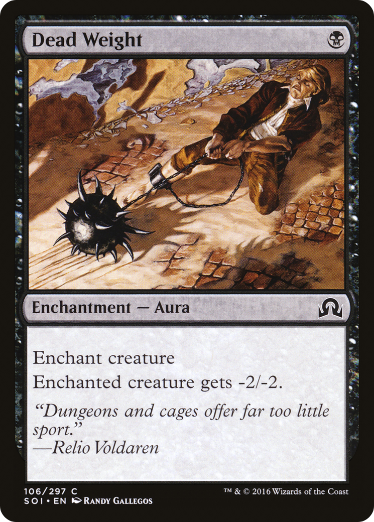 Dead Weight (SOI-106) - Shadows over Innistrad